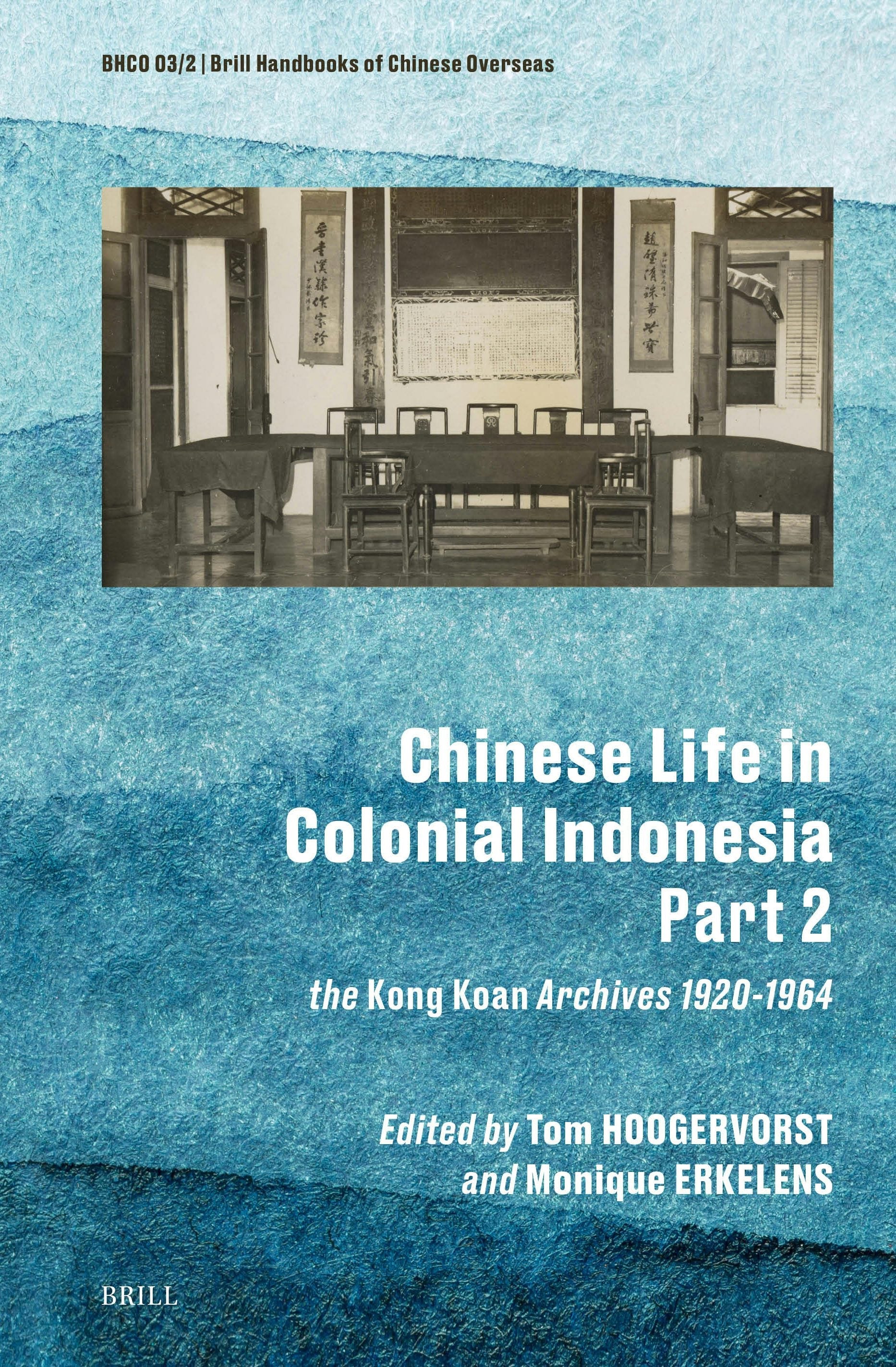 Book cover image for Chinese Life in Colonial Indonesia (Part.2) ISBN: 9789004713055